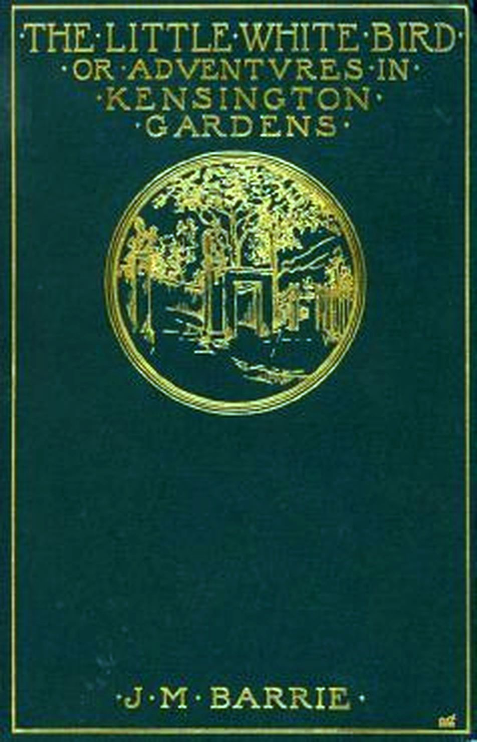 Cover of J. M. Barrie's The Little White Bird, or Adventures in Kensington Gardens