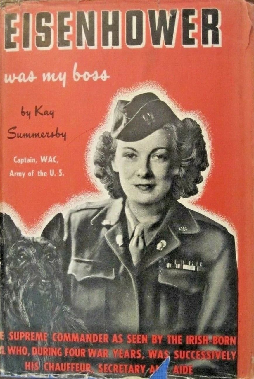 Cover of Kay Summersby’s 1948 memoir, Eisenhower Was My Boss